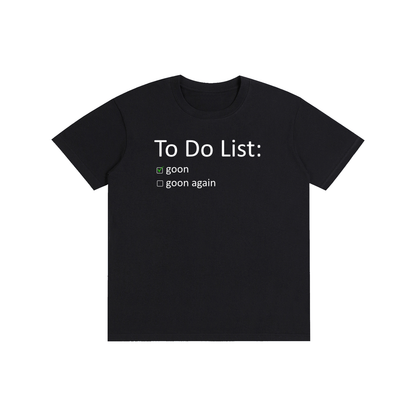 To Do List T-Shirt